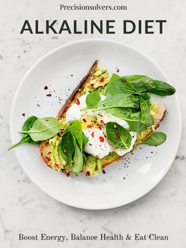 Alkaline Diet – Benefits, Foods & 7-Day Meal Plan