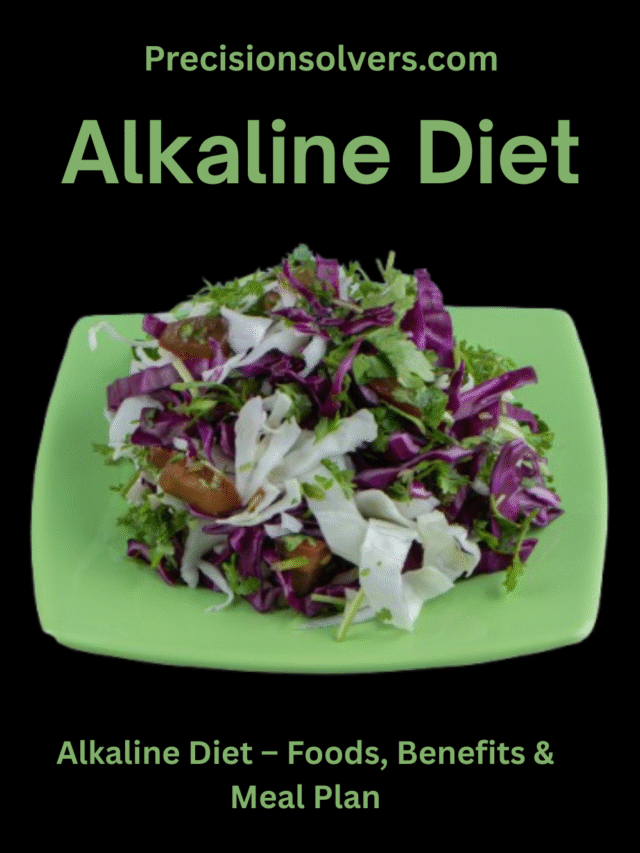 Alkaline Diet – Foods, Benefits & 7-Day Meal Plan